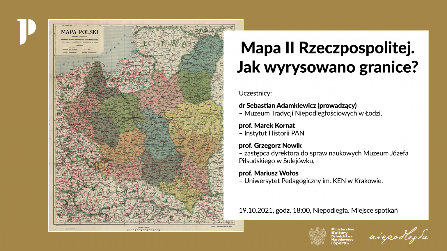 „Mapa II Rzeczypospolitej. Jak Wyrysowano Granice?” - Debata Naukowa ...