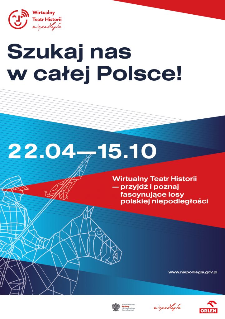 plakat z datami trasy 2022, napisem "szukaj nas w całej polsce" i sylwetką legionisty