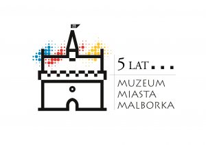 logo 5 lat Muzeum Miasta Malborka