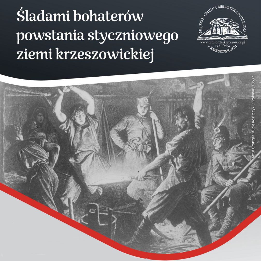 Plakat nt. Lekcji historycznej w Krzeszowicach