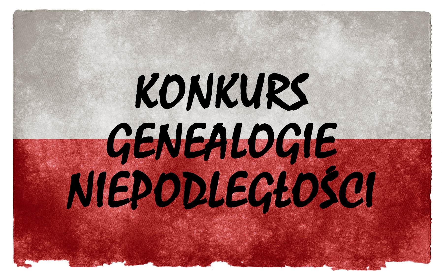 biało-czerwona flaga Polski wpisana na teksturę włóknistego papieru z czarnym napisem kapitalikami: KONKURS GENEALOGIE NIEPODLEGŁOŚCI
