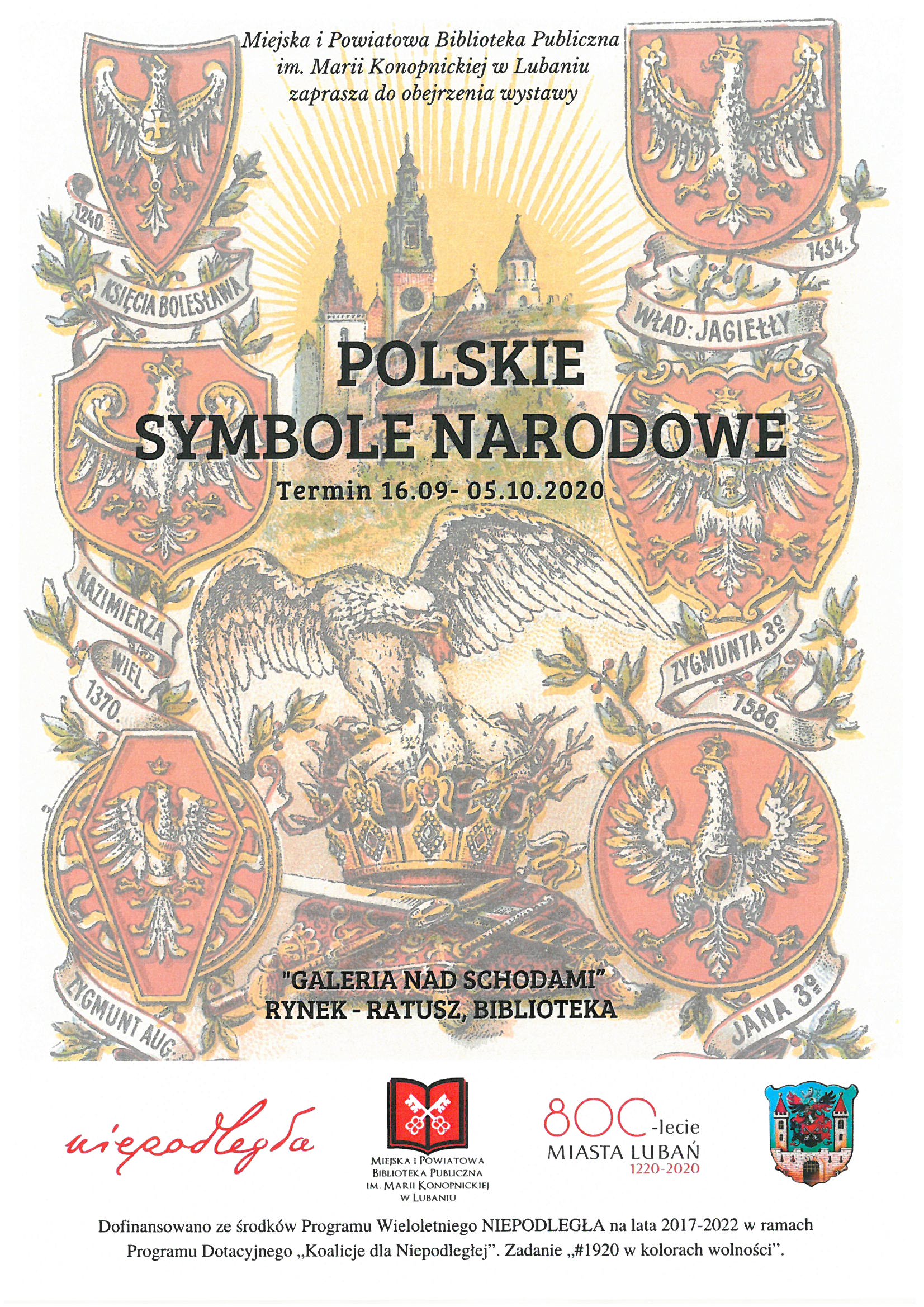 Polskie Symbole I święta Narodowe Polskie symbole narodowe - wystawa - Niepodległa - świętujmy razem!