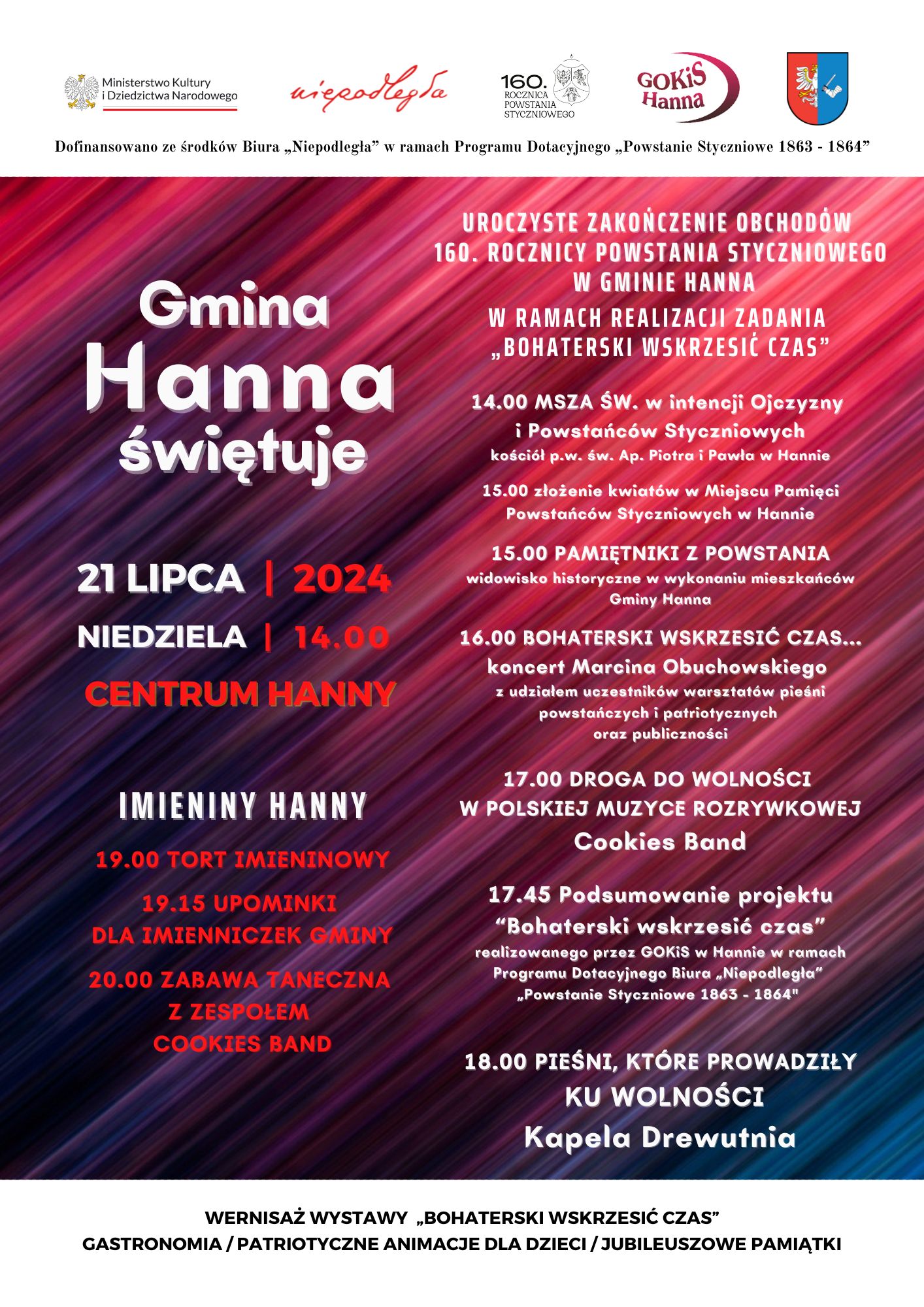 Plakat z programem finału projektu BOHATERSKI WSKRZESIĆ CZAS w Hannie. Start w niedzielę 21 lipca 2024 r. o godz. 14.00